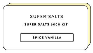 Super Salts 6000 Kit