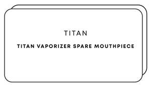 Titan Vaporizer Spare Mouthpiece