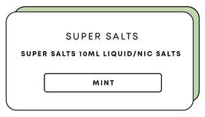 Super Salts 10mL E-Liquid