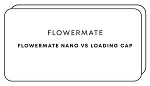 Brand Flowermate: Flowermate Nano V5 Loading Cap