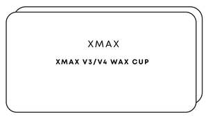 Xmax V3 / V4 Wax Cup