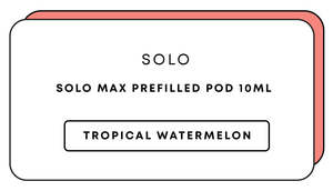 Solo Max Prefill 10mL Pod