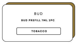 Bud Prefill 7mL 2pc