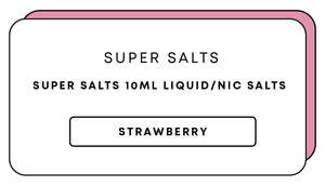 Super Salts 10mL E-Liquid