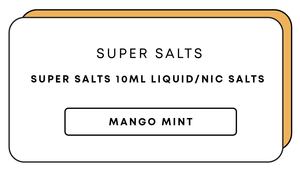 Super Salts 10mL E-Liquid