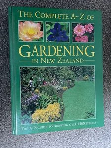 The Complete A-Z of Gardening , by WG Sheat & Gerald Schofield