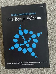 The Beach Volcano, by Nigel Featherstone