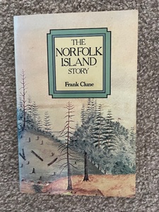 The Norfolk Island Story, by Frank Clune