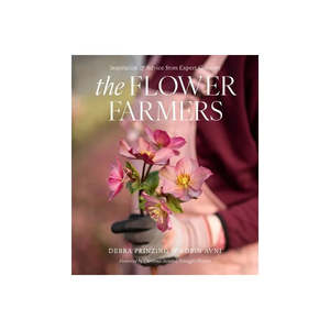 Book - The Flower Farmers - Debra Prinzing
