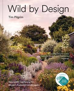 Pilgrim Jewellery: Book -  Wild by Design - Tim Pilgrim
