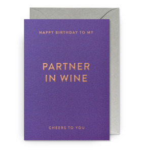 Papergoods: Card - Lagom Happy Birthday to My Partner in Wine