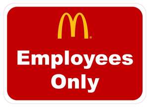 Mcdonalds: Employees Only A5 size