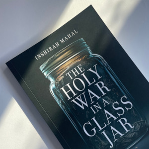 All: The Holy War in a Glass Jar