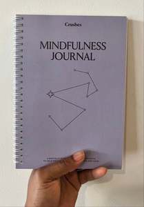 Crushes Mindfulness Journal