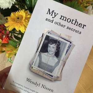 Books: My Mother and Other Secrets - Wendyl Nissen