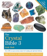 Crystals Gemstones: The Crystal Bible Volume 3 by Judy Hall