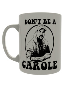 Memes: Don't be a Carole