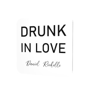 Drunk & In Love