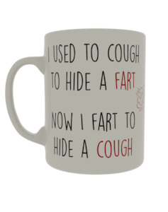 Covid 19: I used to cough to hide a fart, now I fart to hide a cough