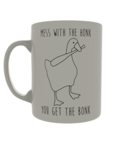 Mess with the honk, you get the bonk