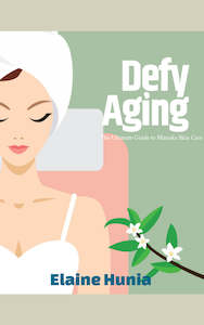 Available Stock: Defying Aging: The Ultimate Guide to Mānuka Skin Care