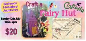 Aromatherapy: Fairy Hut Crafting- School Holiday Activity