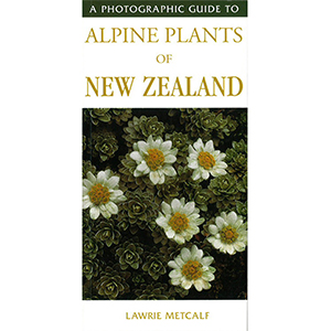 Products: Photographic Guide to Alpine Plants of New Zealand