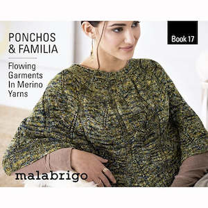 Knitting Books: ~Malabrigo Book - Ponchos & Familia Book 17