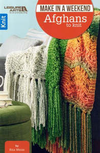 Pattern Book: Book - Make in a Weekend Afghans to Knit by Leisure Arts.
