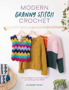 Books: Modern Granny Stitch Crochet