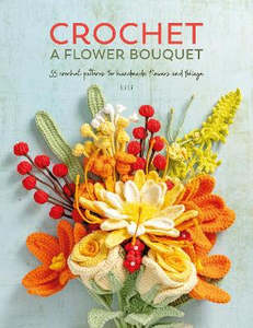 Books: Crochet a Flower Bouquet