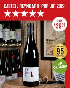 Carignan: Castell Reynoard Pur Ju 2019