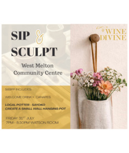 All Upcoming Events: Sip & Sculpt West Melton Event