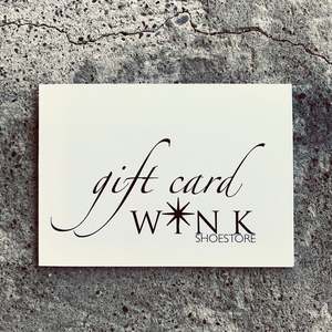 Gift Guide: WINK SHOE STORE - ONLINE GIFT CARD