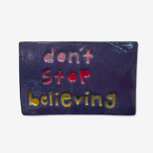 Large Wall Tile | Don't Stop Believing