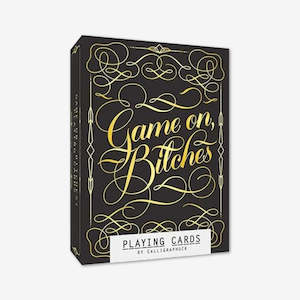 Game on Bitches Playing Cards
