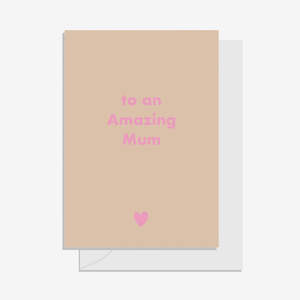 Gift Card | 'To an Amazing Mum'
