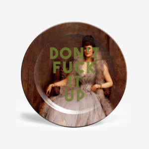Don't Fuck It Up Plate | Large