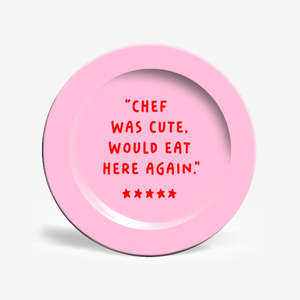 Drink Serve: Chef Was Cute Plate | Large