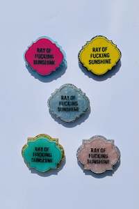 Naughty Badge - Ray of fucking sunshine