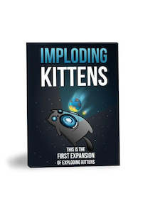 Board Games: Exploding Kittens - Imploding Kittens Expansion (1st Expansion)
