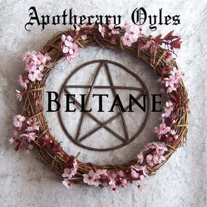 Beltane: Beltane Oyle Blend