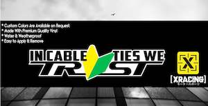 Allstickers: JDM STICKER IN CABLE TIES WE TRUST WITH JDM LEAF FUNNY CAR STICKER [XRACING]#154