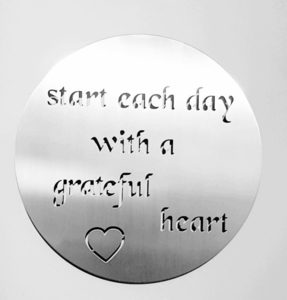 Products: Stainless Steel - Start each day with a grateful heart - Xstream Profiles