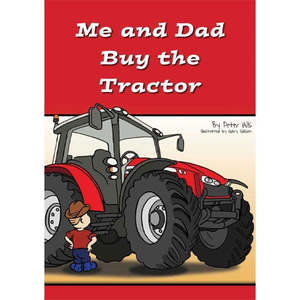 Me and Dad Buy the Tractor
