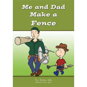 Me and Dad Make a Fence