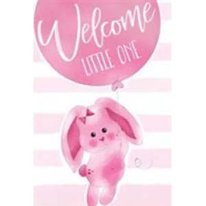 Cards Invitations: Baby Girl Card - Welcome Little One - Pink