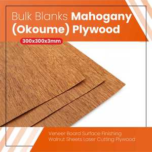 Bulk Blanks- Mahogany (Okoume) Plywood 300x300x3mm 30Pcs - Zawya Limited