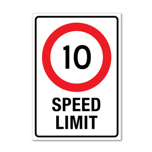 Signage: 10 Speed Limit Sign