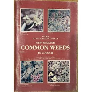 Secondhand New Zealand Gardening Books: A Guide to Identification of New Zealand Common Weeds by E. A. Upritchard